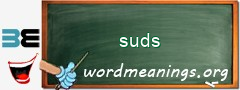 WordMeaning blackboard for suds